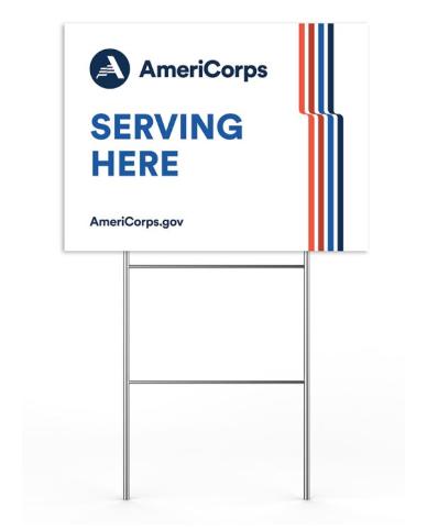 AmeriCorps Serving Here Site Signs