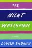 AmeriCorps Native American Affairs - The Night Watchman Book by Louise Erdrich cover 